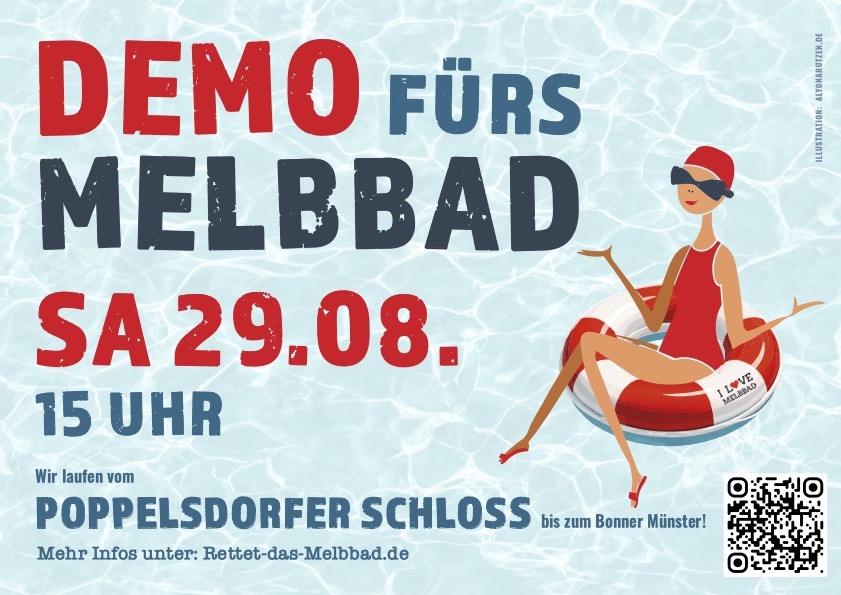 Flyer mit Text: Demo für das Melbbad, Samstag, 29.08.2026, 15 Uhr, Wir laufen vom Poppelsdorfer Schloss bis zum Bonner Münster.